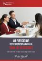 40 Ejercicios De Neurociencia Para La Toma De Decisiones - Preview