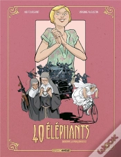 Capa do artigo 40 Éléphants Tome 3 : Dorothy, La Poinçonneuse