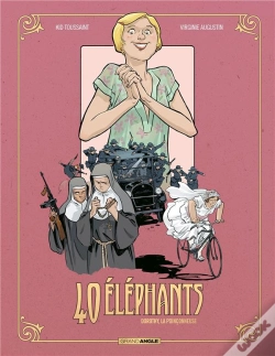 Capa do artigo 40 Éléphants Tome 3 : Dorothy, La Poinçonneuse