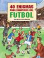 40 Enigmas Para Fanáticos Del Fútbol - Preview