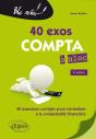 40 Exos Compta À Bloc ; 40 Exercices Pour S'Entraîner À La Comptabilité Générale (2e Édition) - Preview