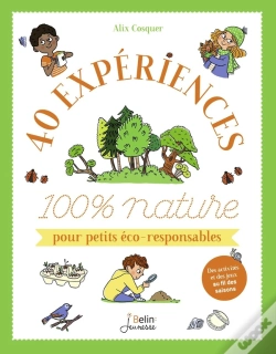 Capa do artigo 40 Experiences 100 % Nature Pour Petits Éco-Responsables