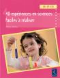 40 Expériences De Sciences Faciles - Preview