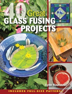 Capa do artigo 40 Great Glass Fusing Projects