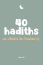 40 Hadiths Sur Allah Et Son Prophete - Preview