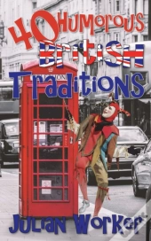 40 Humourous British Traditions