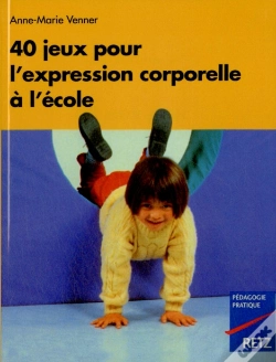 Capa do artigo 40 Jeux Pour L'Expression Corporelleà L'École
