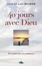 40 Jours Avec Dieu - Preview