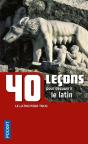 40 Leçons Pour Découvrir Le Latin - Preview