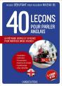 40 Leçons Pour Parler Anglais ; L'Anglais Pour Tous - Preview