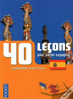 Capa do artigo 40 Leçons Pour Parler L'Espagnol