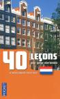 40 Leçons Pour Parler Néerlandais - Preview