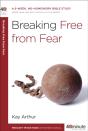 40 Minute Bible Study: Breaking Free From Fear - Preview