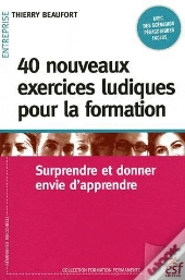 40 Nouveaux Exercices Ludiques