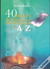 Capa do artigo 40 Objets Rituels Et Magiques De A A Z