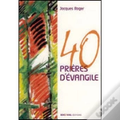 40 Prières D'Évangile