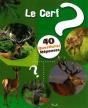 40 Questions/Réponses : Le Cerf - Preview
