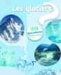 40 Questions/Réponses : Les Glaciers - Preview