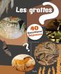 40 Questions/Réponses : Les Grottes - Preview