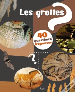 Capa do artigo 40 Questions/Réponses : Les Grottes