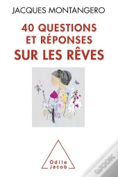 40 Questions Sur Les Reves