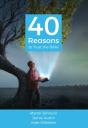 40 Reasons To Trust The Bible - Preview