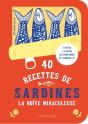 40 Recettes De Sardines : La Boîte Miraculeuse - Preview