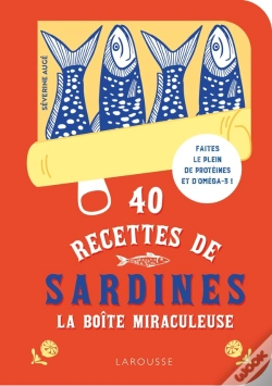 Capa do artigo 40 Recettes De Sardines : La Boîte Miraculeuse
