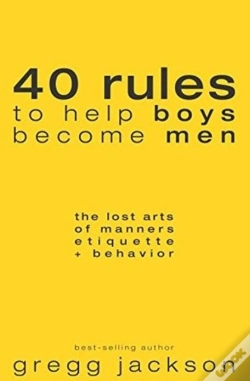 Capa do artigo 40 Rules To Help Boys Become Men