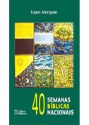 40 Semanas Bíblicas Nacionais
