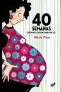 40 Semanas - Preview