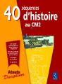 40 Séquences D'Histoire Au Cm2 - Preview