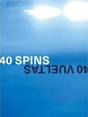 40 Vueltas / 40 Spins /Anglais/Espagnol - Preview