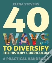 Capa do artigo 40 Ways To Diversify The History Curriculum