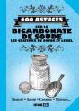 400 Astuces Sur Le Bicarbonate De Soude, Les Cristaux De Sou - Preview