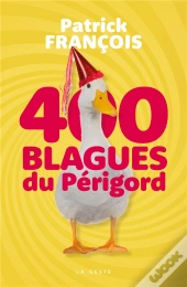 400 Blagues Du Perigord