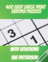 400 Easy Large Print Sudoku Puzzles