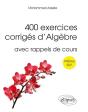 400 Exercices Corrigés D'Algèbre Avec Rappels De Cours Pour Sup - Preview