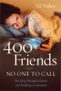 400 Friends And No One To Call - Preview