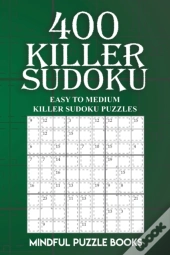 400 Killer Sudoku: Easy To Medium Killer