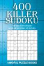 400 Killer Sudoku: Medium To Hard Killer - Preview