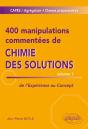 400 Manipulations Commentées De Chimie Des Solutions Tome 1 ; De L'Expérience Au Concept - Preview