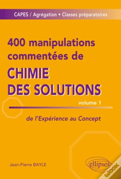 Capa do artigo 400 Manipulations Commentées De Chimie Des Solutions Volume 1