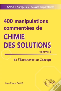 Capa do artigo 400 Manipulations Commentées De Chimie Des Solutions Volume 2