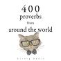 400 Proverbs From Around The World - Preview