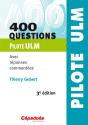 400 Questions Pilote Ulm - Avec Reponses Commentees - 3e Edition - Preview