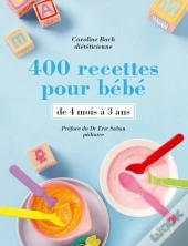 400 Recettes Pour Bébé