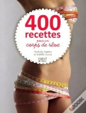 Capa do artigo 400 Recettes Pour Un Corps De Reve