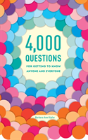 4,000 Questions For Getting To Know Anyone And Everyone, 2nd Edition - Preview