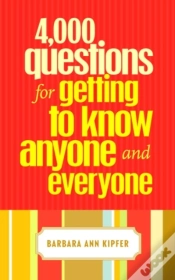 Capa do artigo 4,000 Questions For Getting To Know Anyone And Everyone